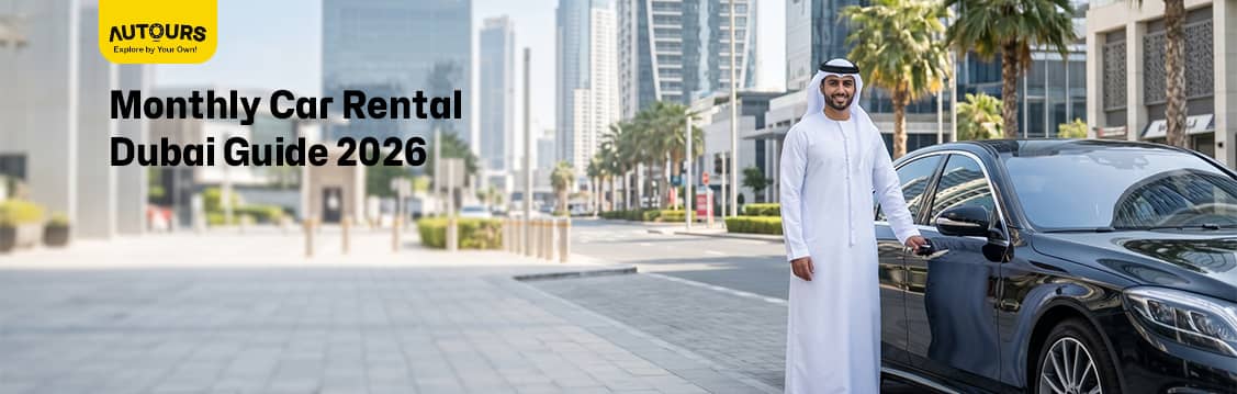 Monthly Car Rental Dubai Guide 2026