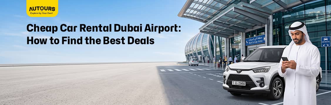 cheap car rental Dubai airport