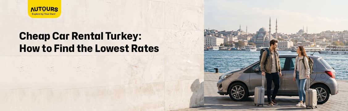 Cheap car rental Turkey made easy — real 2026 prices by season, the booking mistakes that inflate your rate, and how to lock in the lowest price.