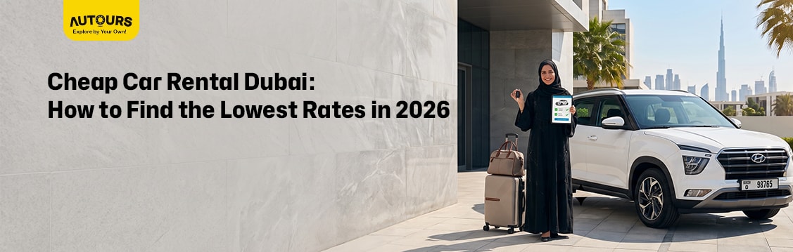 Dubai airport vs city car rental pickup for budget travelers