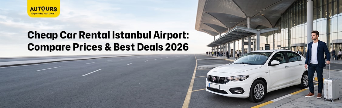 Cheap car rental at Istanbul Airport with price comparison and best deals for 2026.